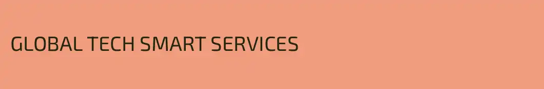GLOBAL TECH SMART SERVICES